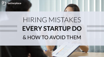 Hiring Mistakes All Startups Make But Can Avoid