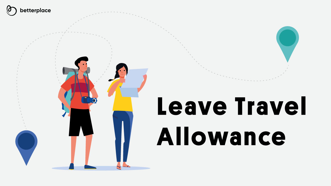 Leave Travel Allowance (LTA): Everything You Need To Know