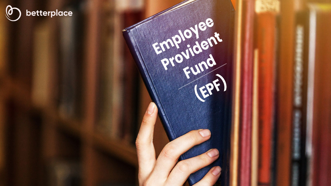 All You Need to Know About Employee Provident Fund (EPF)